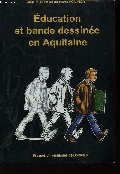 Education et bande dessine en Aquitaine.