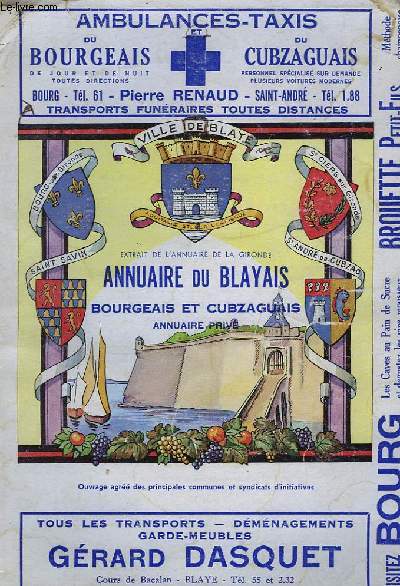 Annuaire du Blayais, Bourgeais et Cubzaguais. 1966 - 1967