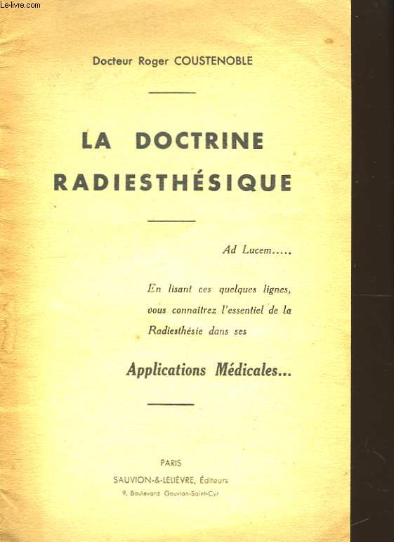 La doctrine radiesthsique.