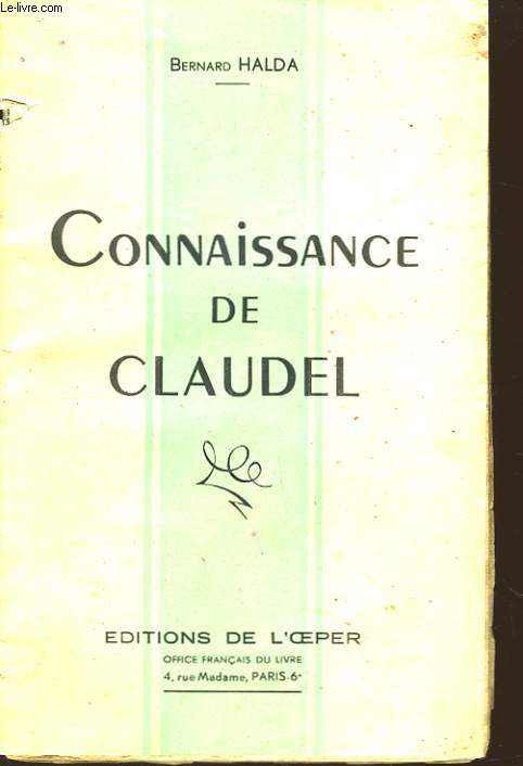 Connaissance de Claudel.
