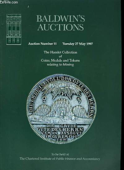 Auction N11 : The Hamlet Collection of Coins, Medals and Tokens relating to Mining