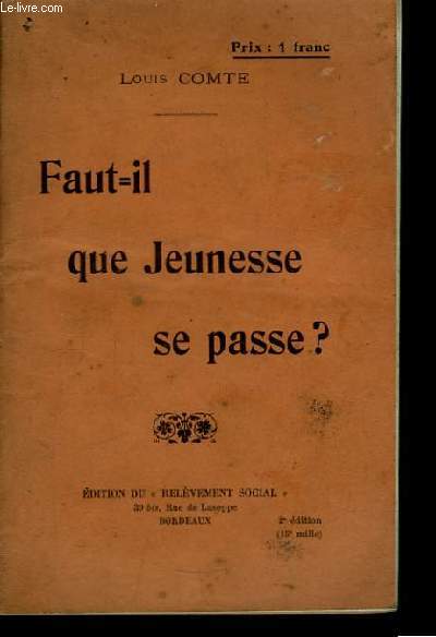 Faut-il que Jeunesse se passe ?