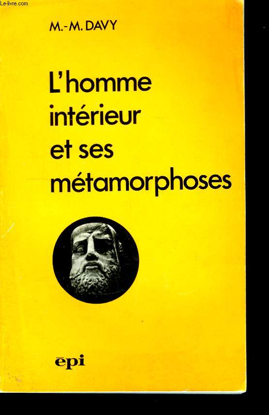 L'homme intrieur et ses mtamorphoses