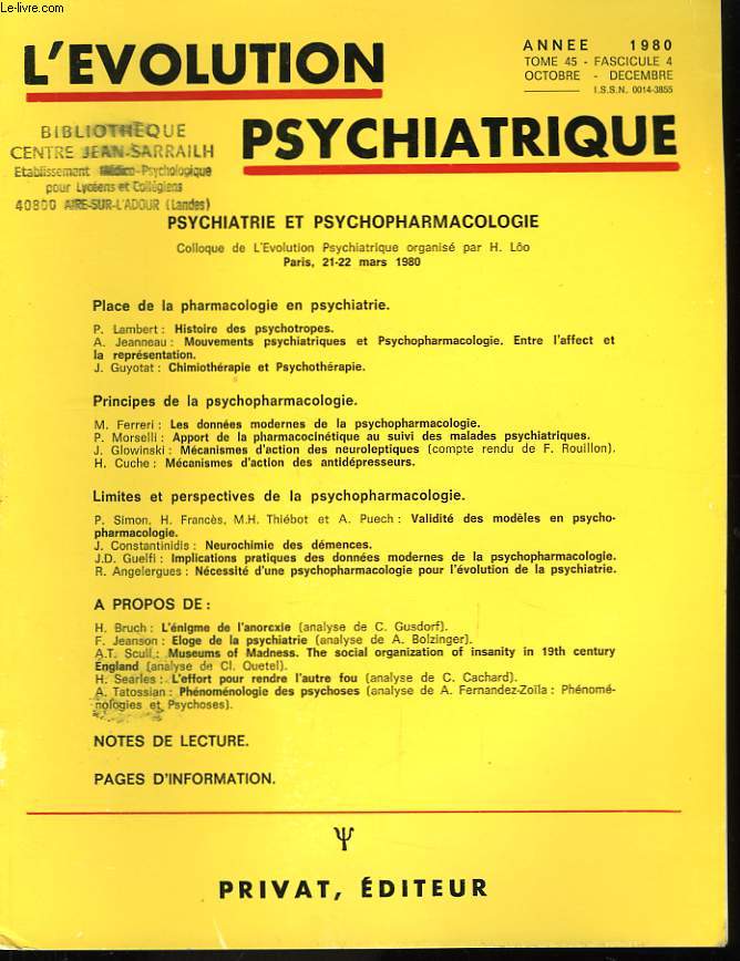 L'Evolution Psychiatrique. TOME 45, fascicule 4