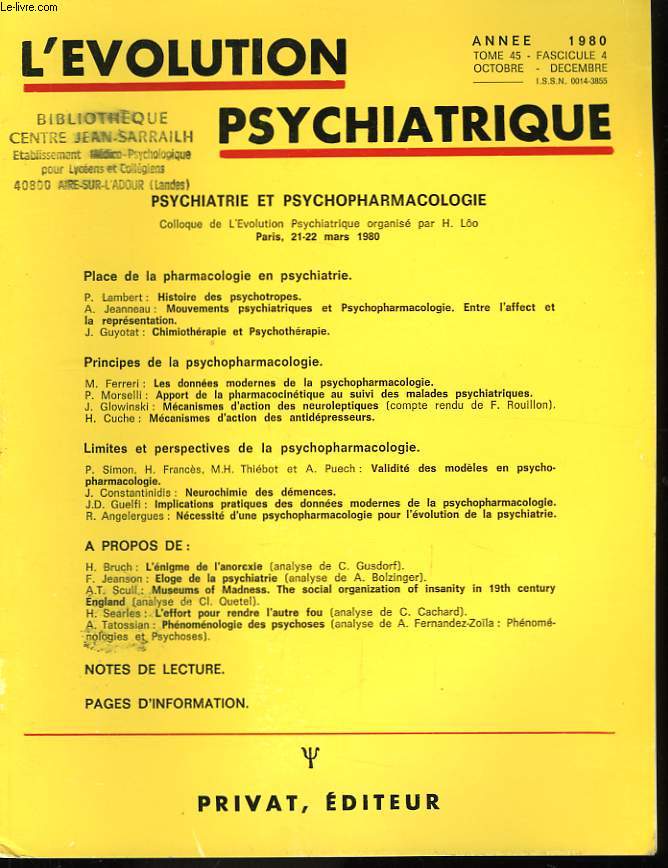 L'Evolution Psychiatrique. TOME 45, fascicule 4