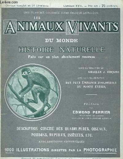 Les Animaux Vivants du Monde. Livraison XVII