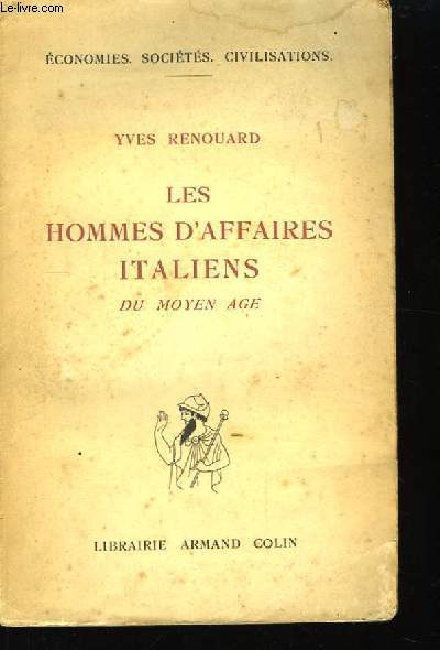 Les hommes d'affaires italiens du Moyen-ge