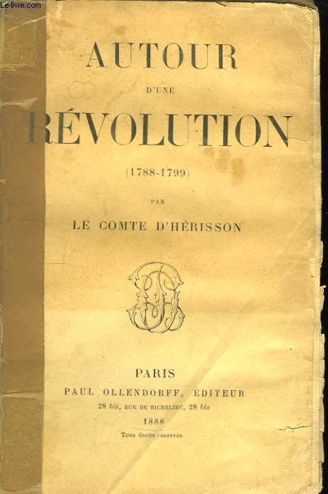 Autour d'une Rvolution (1788 - 1799).