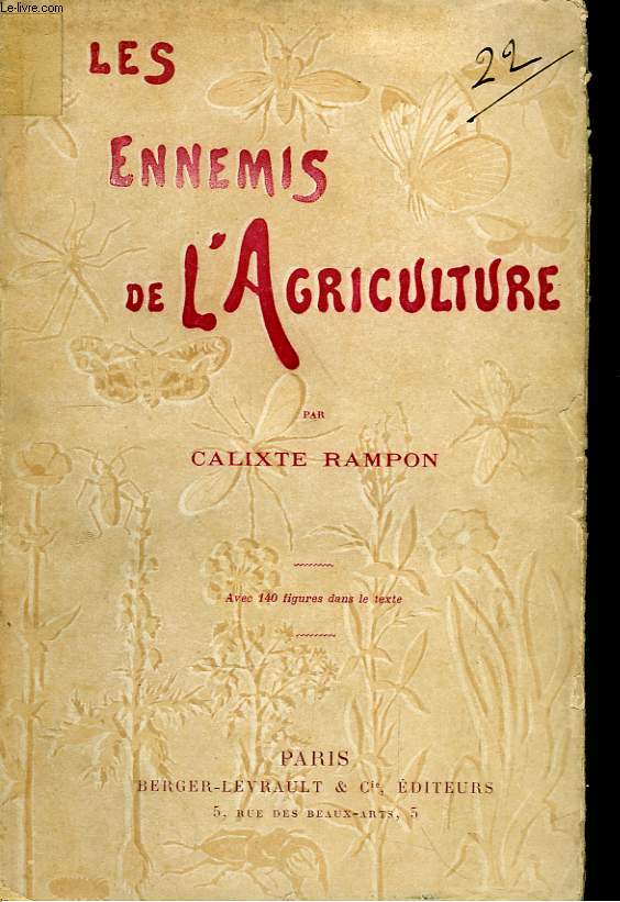 Les Ennemis de l'Agriculture.