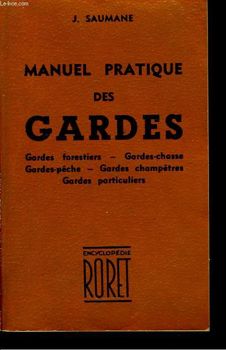 Manuel pratique des Gardes