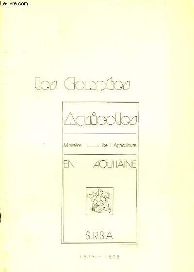 Les Comptes Agricoles. Anne 1974 - 1975