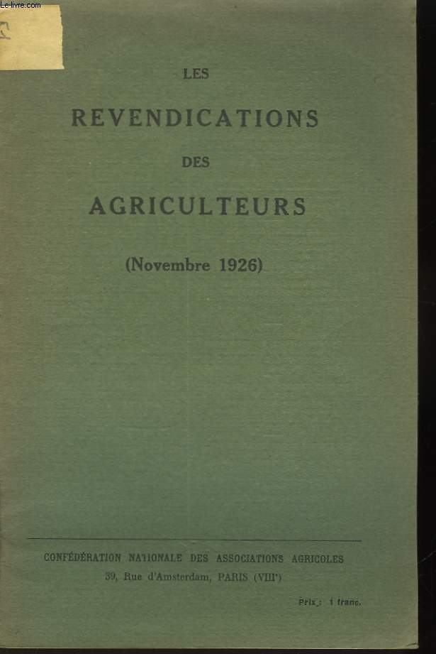Les Revendications des Agriculteurs (Novembre 1926)