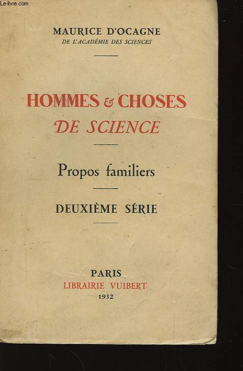 Hommes & Choses de Science. 2me srie.
