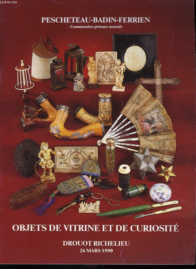 Objets de vitrine et de curiosit.