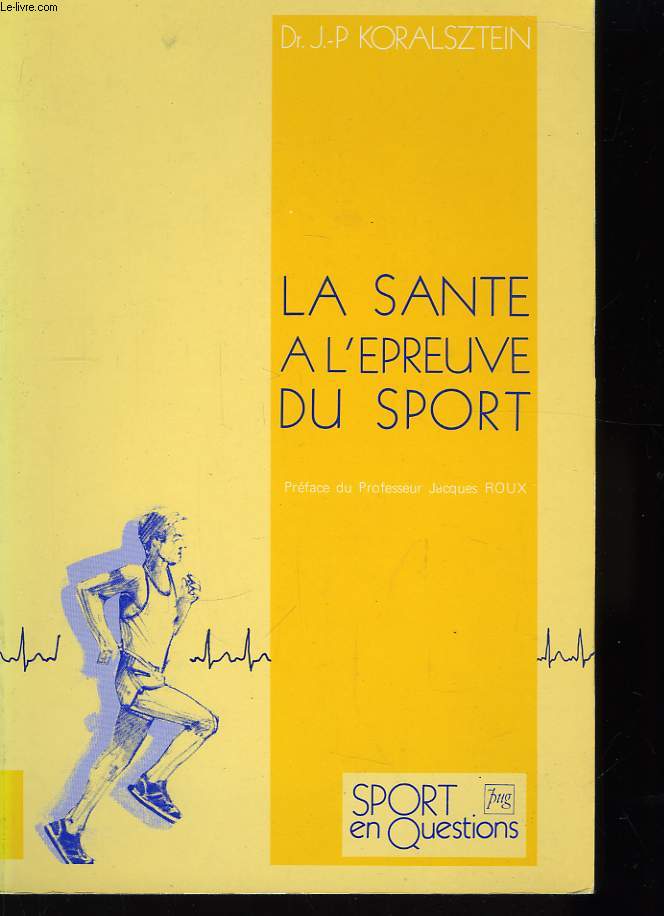 La Sant  l'preuve du sport.