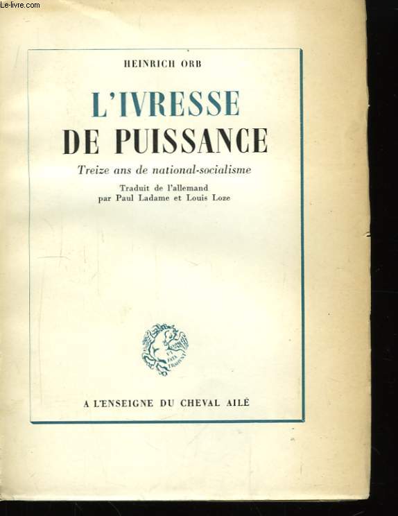 L'ivresse de puissance.