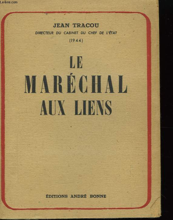 Le Marchal aux liens.