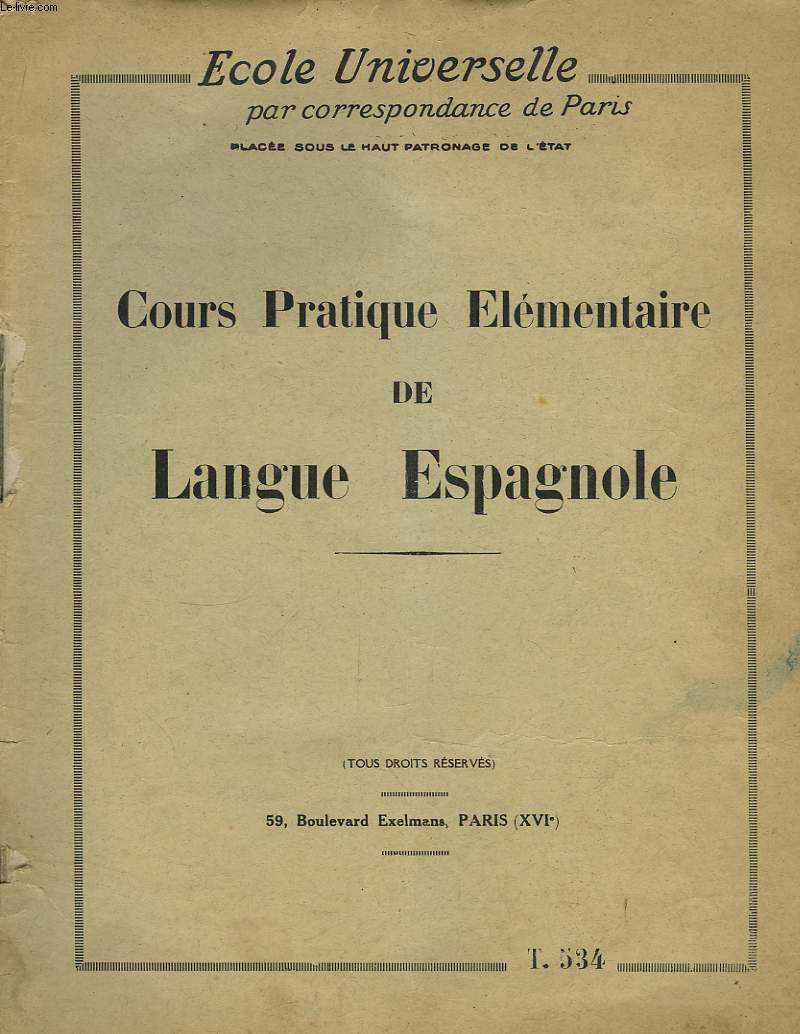 Cours Pratique Elmentaire de Langue Espagnole.