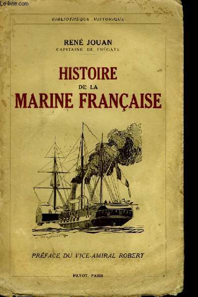 Histoire de la Marine Franaise.