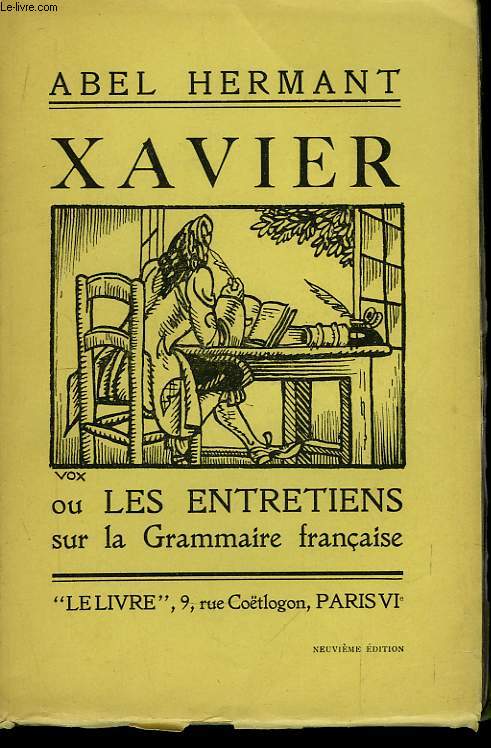 Xavier ou les entretiens sur la Grammaire Franaise