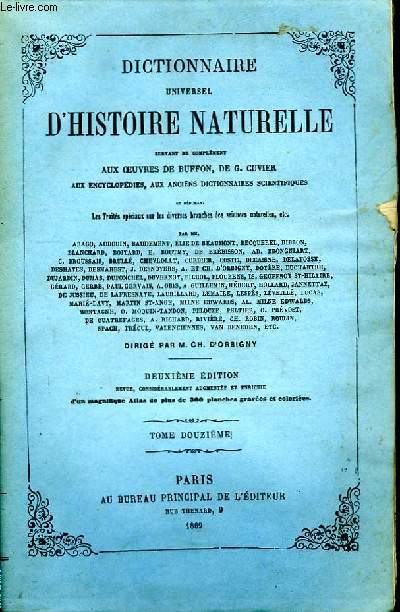Dictionnaire Universel d'Histoire Naturelle. TOME XII, 1ère partie : RES - SCH.