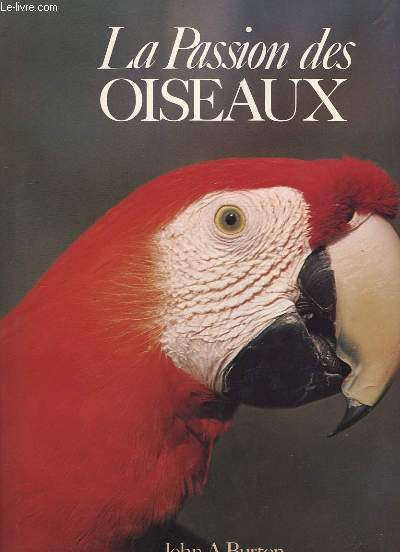 La Passion des Oiseaux.