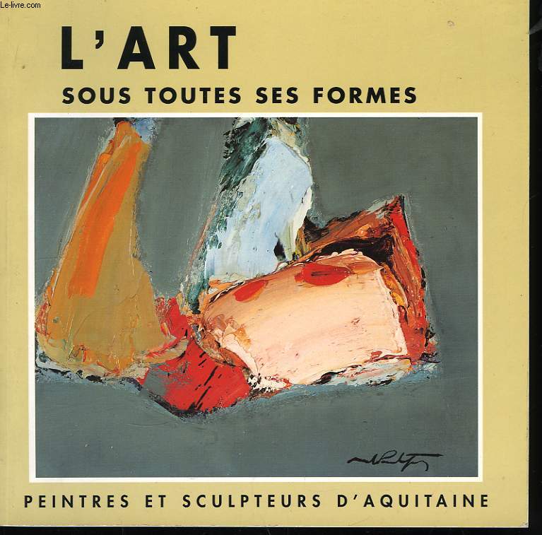 L'Art sous toutes ses formes.