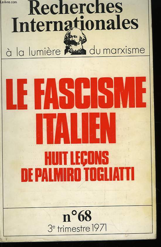 Recherches Internationales  la lumire du marxisme N68 : Le fascisme italien.