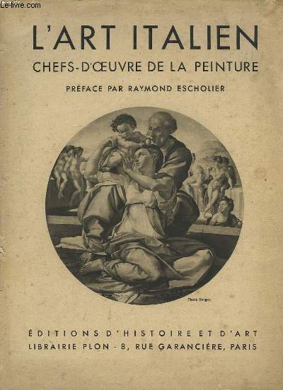 L'Art Italien. Chefs-d'Oeuvre de la Peinture