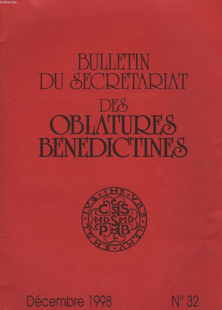 Bulletin du Secrtariat des Oblatures Bendictines N32