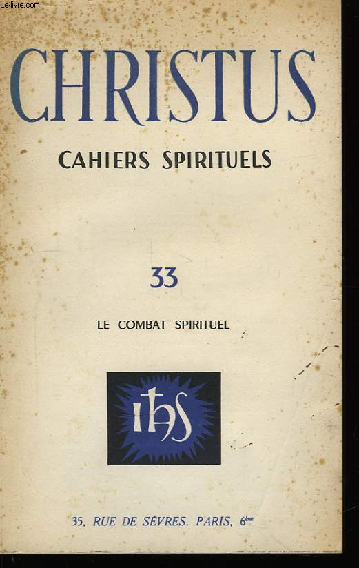 Christus, Cahiers Spirituels, N33 : Le combat spirituel