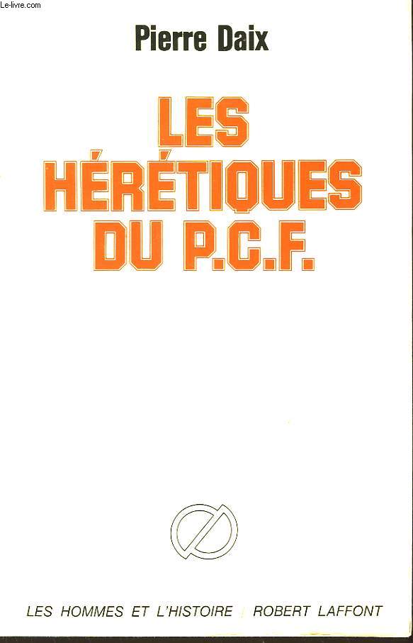 Les hrtiques du P.C.F.