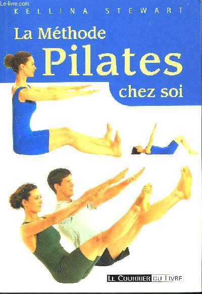 La mthode Pilates chez soi.