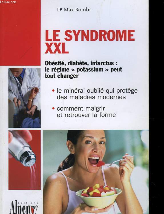 Le syndrome XXL