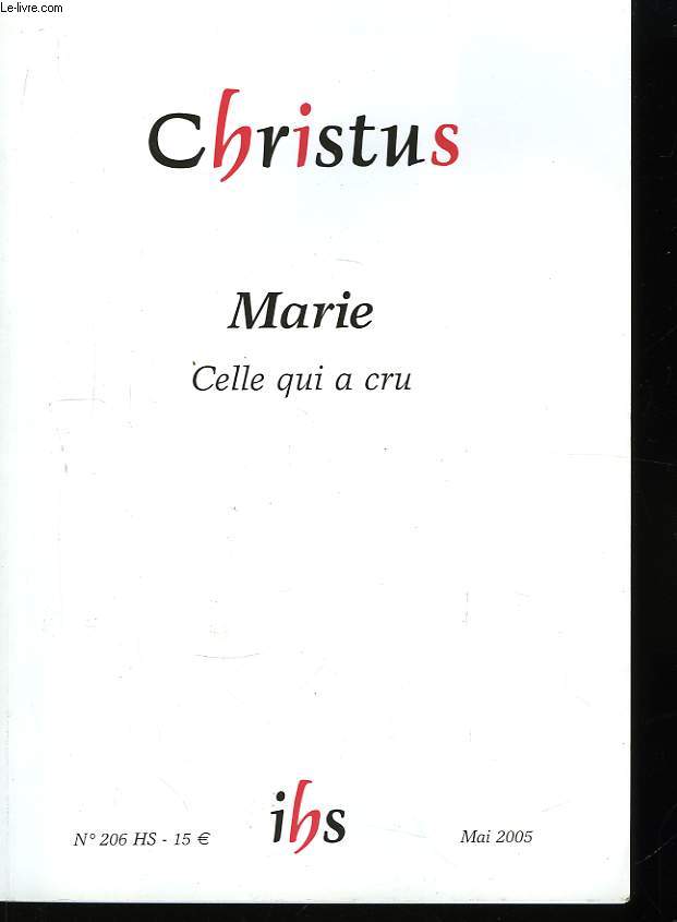 Christus N°206 : Marie, celle qui a cru