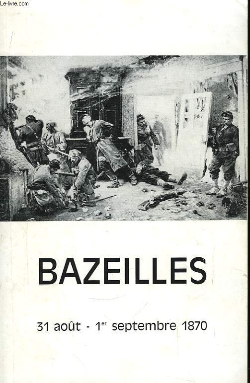 Bazeilles 31 aot - 1er septembre 1870