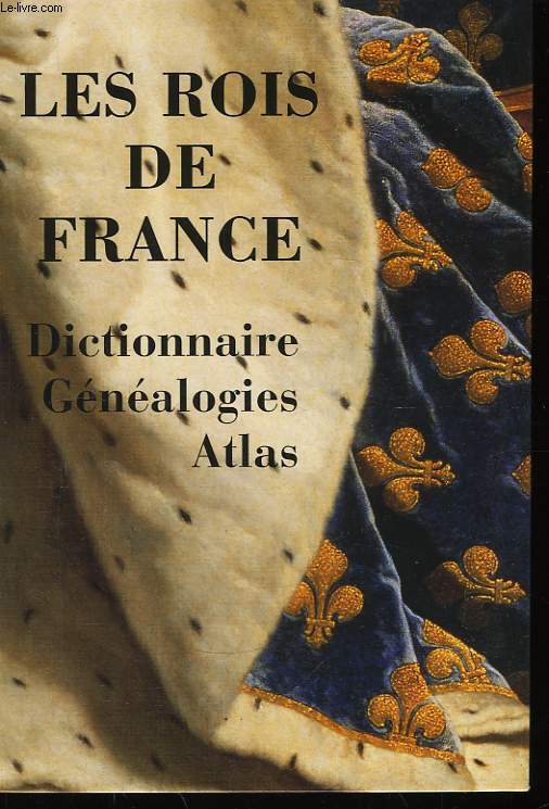 Les Rois de France.