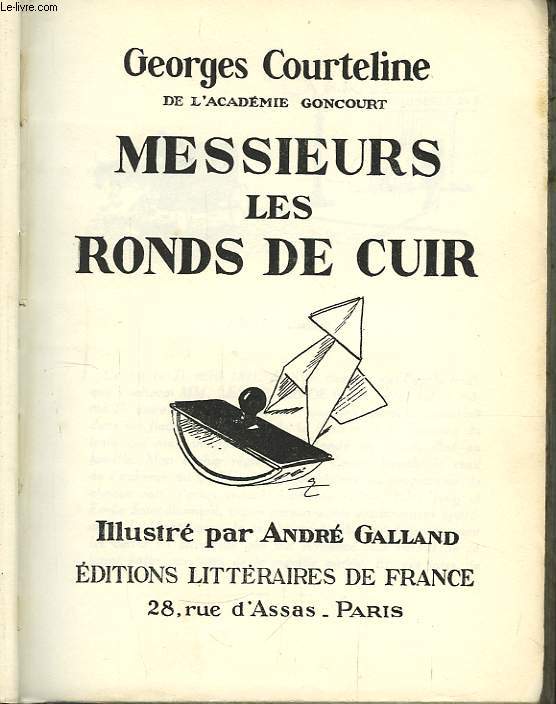 Messieurs les Ronds de Cuir / Les Femmes d'Amis