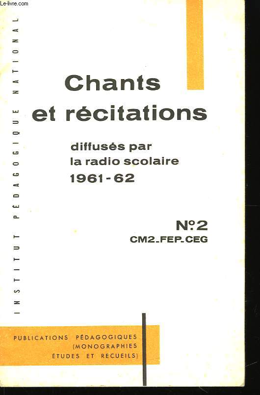 Chants et Rcitations N2, CM2 - FEP - CEG