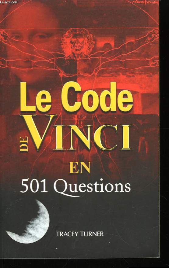 Le Code De Vinci en 501 questions
