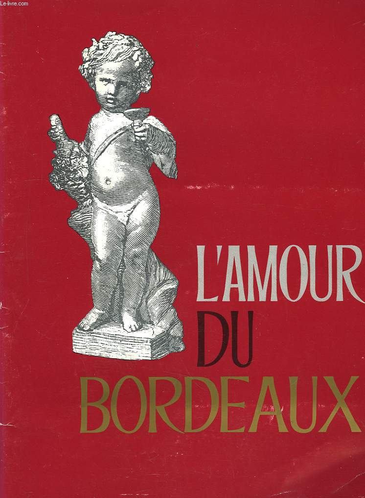 L'Amour du Bordeaux.