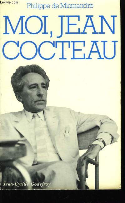 Moi, Jean Cocteau.