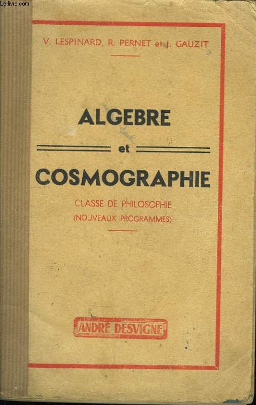 Algbre et cosmographie. Classe de Philosophie.