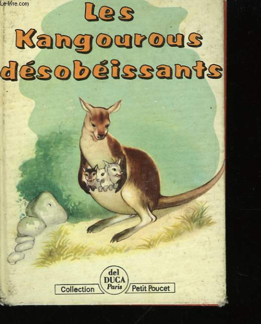 Les Kangourous désobéissants