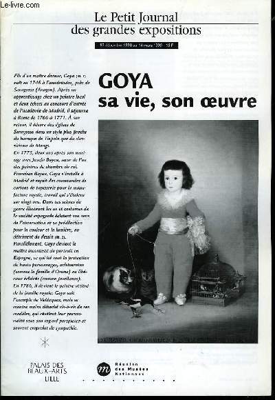 Le Petit Journal des Grandes Expositions n304 : Goya, sa vie, son oeuvre.