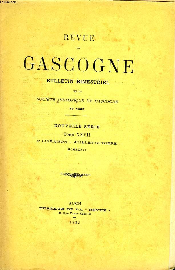 Revue de Gascogne. TOME XXVII, 4me livraison.