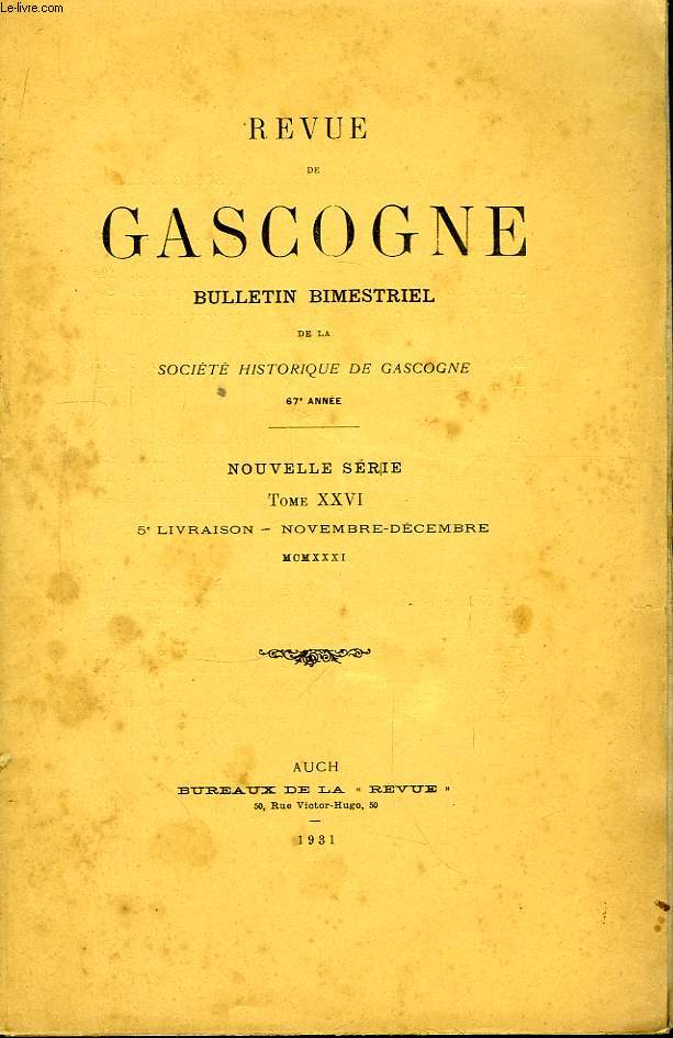 Revue de Gascogne. TOME XXVI, 5me livraison