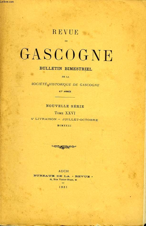 Revue de Gascogne. TOME XXVI, 4me livraison