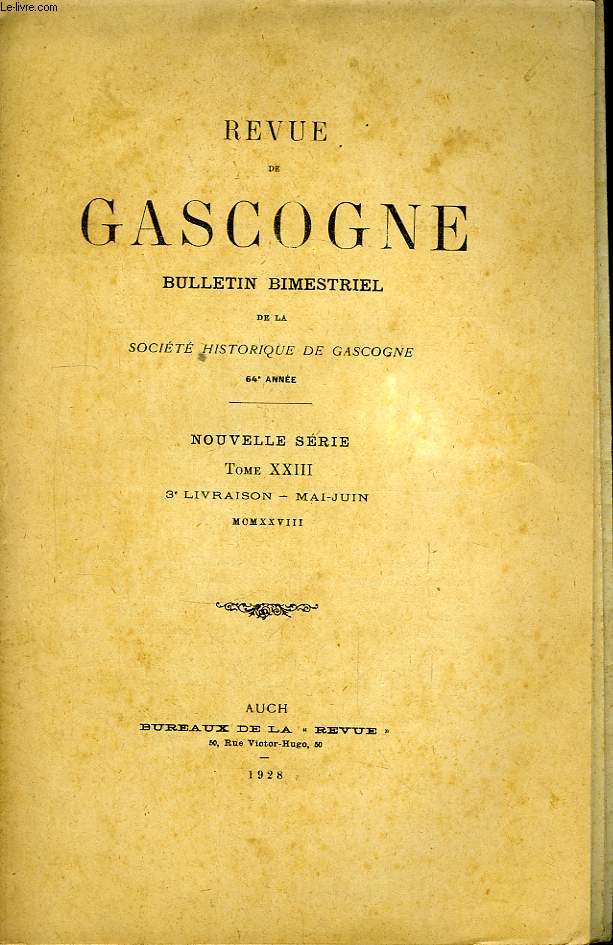 Revue de Gascogne. TOME XXIII, 3me livraison