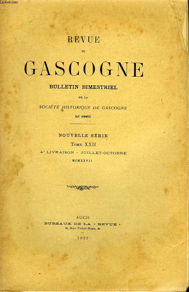 Revue de Gascogne. TOME XXII, 4me livraison